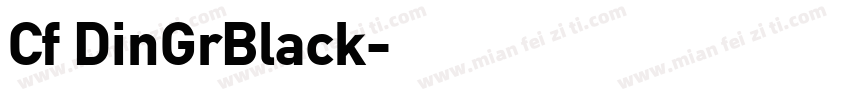 Cf DinGrBlack字体转换